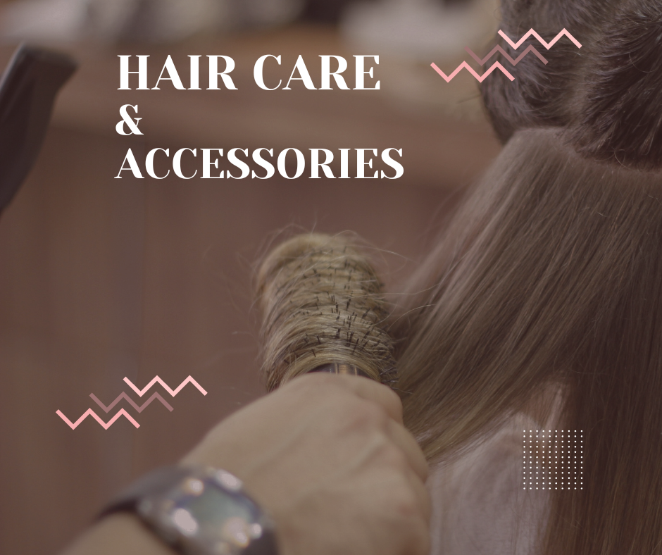Hair Care & Accessories
